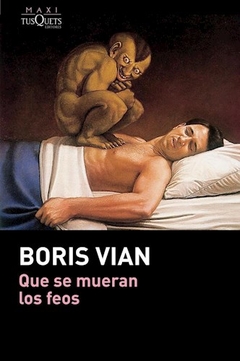 Que Se Mueran Los Feos - Vian Boris