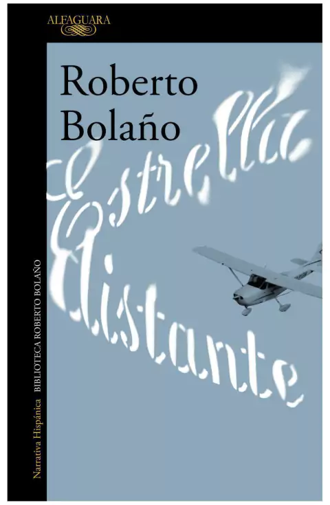 estrella distante - roberto bolaño