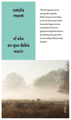 el año en que debía morir - natalia moret