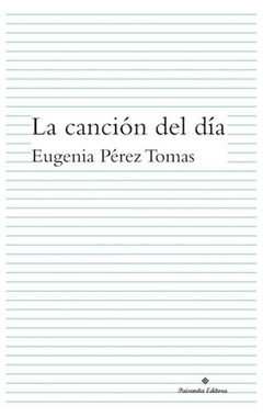 la canción del día - eugenia pérez tomas