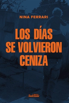 Los Dias Se Volvieron Ceniza - Ferrari Nina