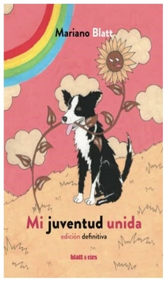 mi juventud unida - mariano blatt