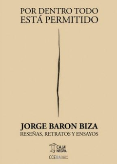 Por dentro todo está permitido - Jorge Barón Biza