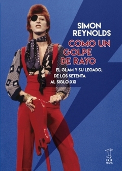 Como Un Golpe De Rayo - Simon Reynolds