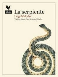 La Serpiente - Malerba Luigi