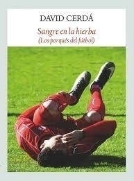 Sangre En La Hierba - Cerda David