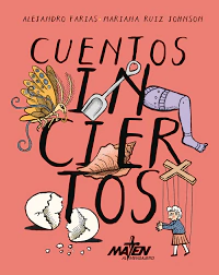 Cuentos Inciertos - Farias Ruiz