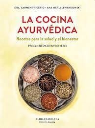 La Cocina Ayurvedica - Frigerio, Carmen