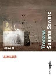 Trenzas - Susana Szwarc