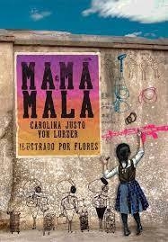 Mama Mala - Carolina Justo - Von