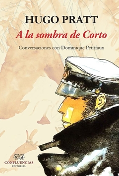 A La Sombra De Corto - Pratt Hugo