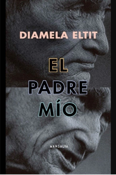 El Padre Mio - Diamela Eltit