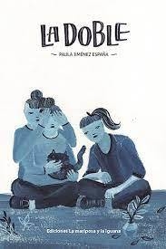 La Doble - Paula Jimenez Espana