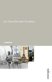 Kamikaze - Jose Maria Brindisi