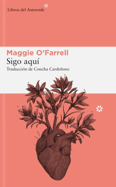 Sigo aquí - Maggie O'farrell