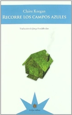 Recorre Los Campos Azules - Claire