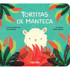 Tortitas De Manteca - María Inés Bogomolny, Mirta Goldberg, Natalia Colombo.