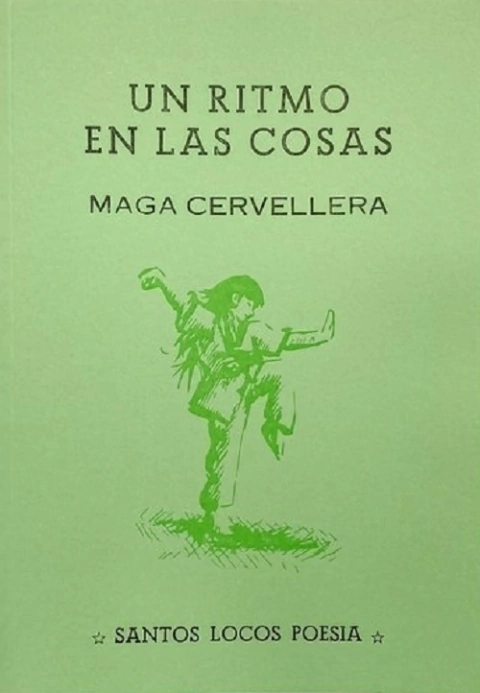 Un Ritmo En Las Cosas - Maga Cervellera - comprar online
