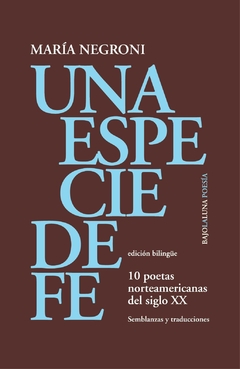 Una Especie De Fe - María Marta Negroni