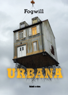 Urbana - Rodolfo Fogwill