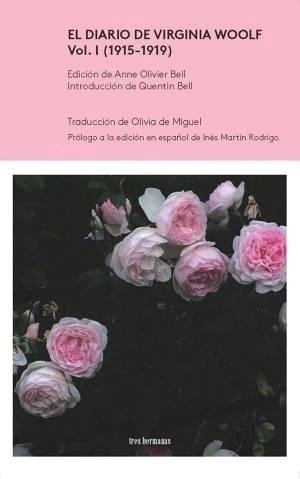 El Diario De Virginia Woolf - Vol 1. (1915-1919)