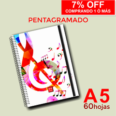 Cuaderno Pentagramado - A5 - 60 HOJAS.....EL DESCUENTO SE APLICA AL MOMENTO DE LA COMPRA