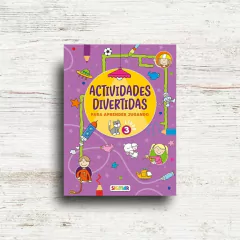 Actividades divertidas para aprender jugando - Libro 3
