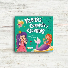 Varitas, coronas y escamas