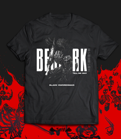 REMERA BERSERK Life is cruel - (copia)