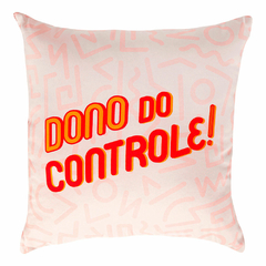 Almofada Porta Controle - Ele é o Cara