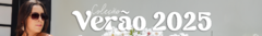 Banner da categoria COLEÇÃO VERÃO 2025
