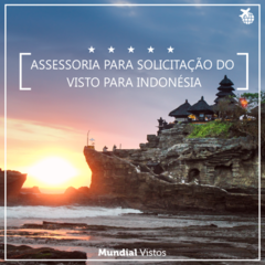 Visto para a Indonésia - valor por pessoa referente à assessoria documental.