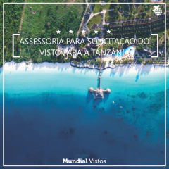 Visto para a Tanzânia - valor por pessoa referente à assessoria documental.