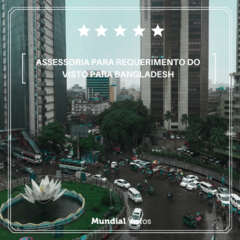 Visto para Bangladesh - valor por pessoa referente à assessoria documental.