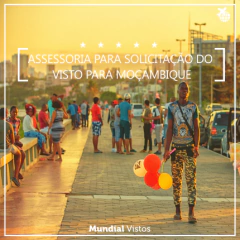 Visto para Moçambique - valor por pessoa referente à assessoria documental. na internet