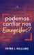 PODEMOS CONFIAR NOS EVANGELHOS ? - Peter J. Williams