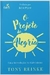 O PROJETO DA ALEGRIA - Tony Reinke