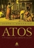 ATOS – O Evangelho Do Espírito Santo | Justo González