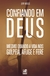 CONFIANDO EM DEUS - MESMO QUANDO A VIDA NOS GOLPEIA, AFLIGE E FERE - Jerry Bridges