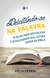 DELEITANDO SE NA PALAVRA