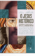 O JESUS HISTÓRICO: critérios e contextos no estudo das origens cristãs