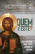 QUEM É ESTE? - Juan Molina Hueso