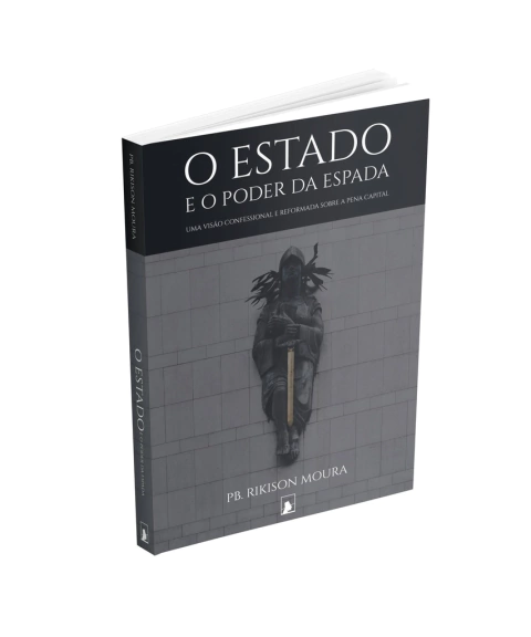O ESTADO E O PODER DA ESPADA