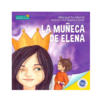 LA MUÑECA DE ELENA - (Compartir, adaptación)