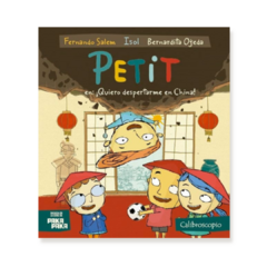 Petit en: ¡Quiero despertarme en China!