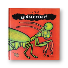 ¡¿Insectos?!