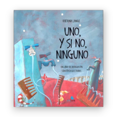 Uno, y si no, ninguno