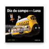 DIA DE CAMPO EN LA LUNA