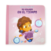 Anoche soñé que yo viajaba en el tiempo