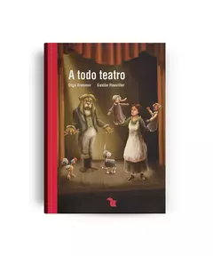 A todo teatro